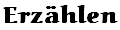 Erzählen