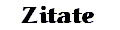 Zitate